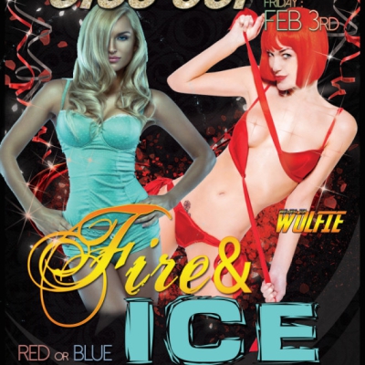 FIRE AND ICE AT CLUB JOI LA WEAR RED OR BLUE AND WIN!!!