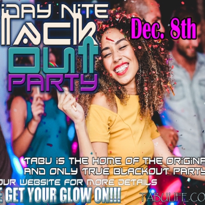 BLACKOUT FRIDAY IS BACK AT TABU