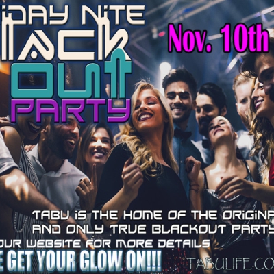 BLACKOUT FRIDAY IS BACK AT TABU