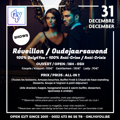 RÉVEILLON 100 ONLY4YOU – 100 ANTI-CRISE