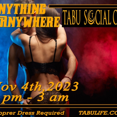 ANYTHING ANYWHERE IS BACK AT TABU