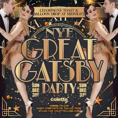 GREAT GATSBY NYE PARTY @ COLETTE DALLAS