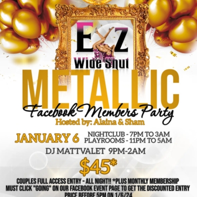METALLIC PARTY AT EYZ WIDE SHUT NIGHTCLUB