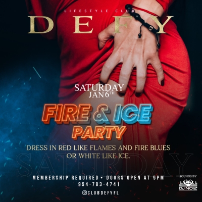 FIRE & ICE @ DEFY