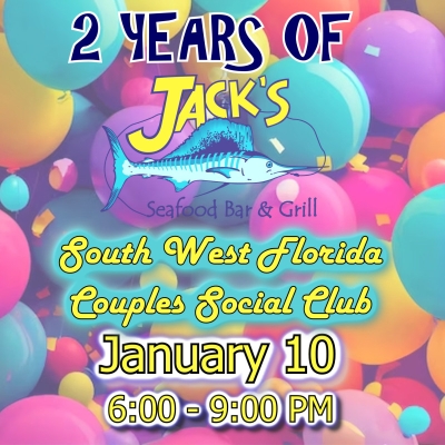 SWFL COUPLES 2 YEARS MEET N GREET @ JACKS SEAFOOD BAR AND GRILL