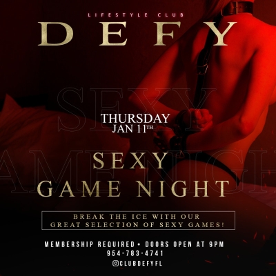 SEXY GAMES NIGHT @ DEFY