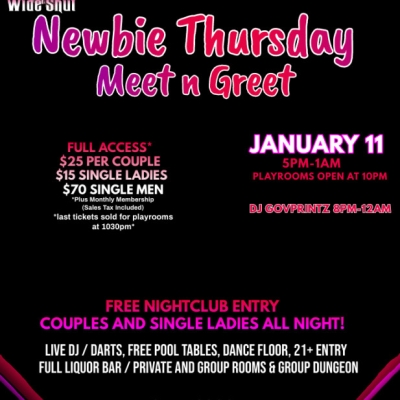 NEWBIE THURSDAY MEET N GREET AT EYZ WIDE SHUT NIGHTCLUB