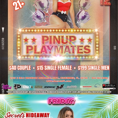 FRIDAY POOL PARTY AND PINUP PLAYMATES @ SECRETS HIDEAWAY™