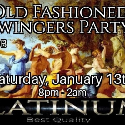 PLATINUM PINEAPPLES PRESENTS GOOD OLD FASHIONED SWINGERS PARTY