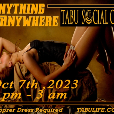 ANYTHING ANYWHERE IS BACK AT TABU