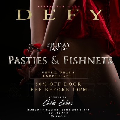 FISHNET & PASTIES @ DEFY