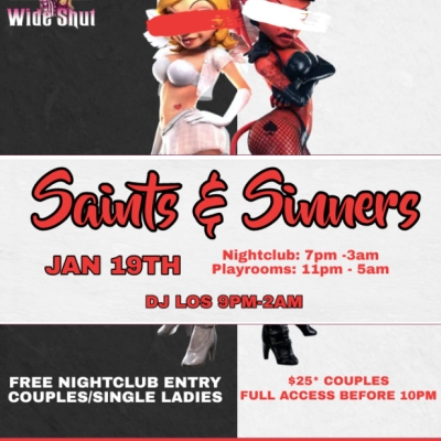 SAINTS & SINNERS PARTY AT EYZ WIDE SHUT NIGHTCLUB