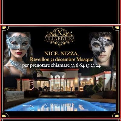 RÉVEILLON VILLA X RIVIERA DU 31 DÉCEMBRE