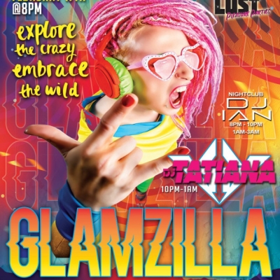 GLAMZILLA - AN OUTRAGEOUS GLAM PARTY AT CALIENTE RESORT