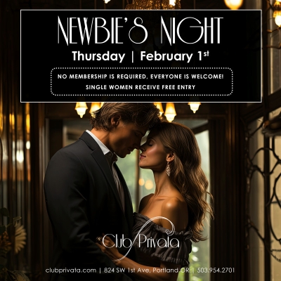 NEWBIES NIGHT AT CLUB PRIVATA
