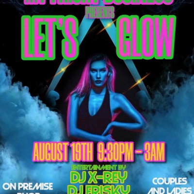 MY FRISKY BUSINESS LET’S GLOW AT CLUB EKTASE