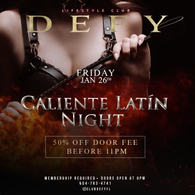 CALIENTE LATIN NIGHT @ DEFY