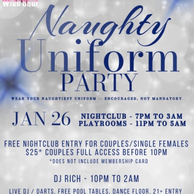 NAUGHTY UNIFORM PARTY AT EYZ WIDE SHUT NIGHTCLUB