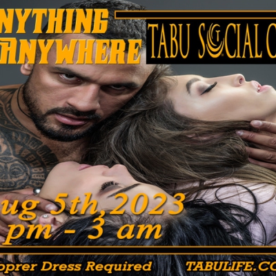 ANYTHING ANYWHERE IS BACK AT TABU