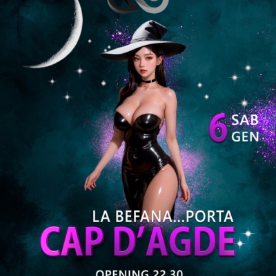 LA BEFANA…PORTA CAP D’AGDE