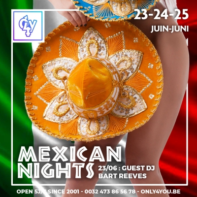MEXICAN NIGHTS