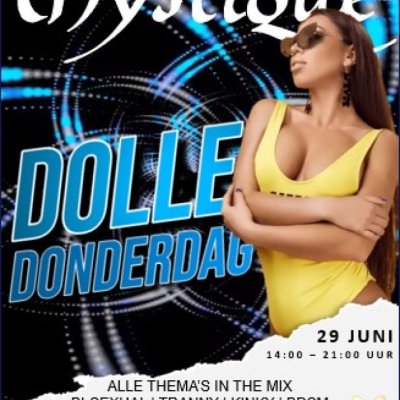 MYSTIQUE: DOLLE DONDERDAG