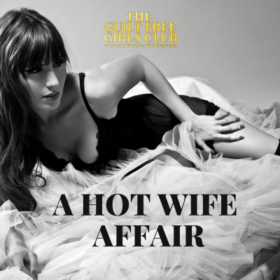 A HOTWIFE AFFAIR