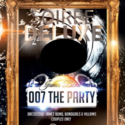 SOIREE DELUXE / 007 EDITIE
