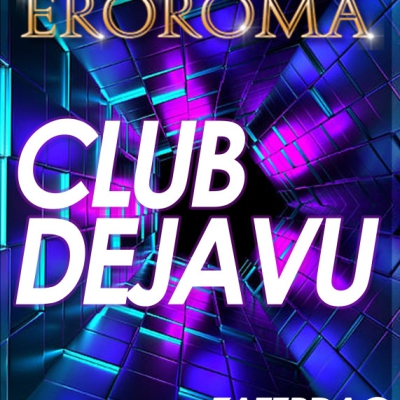 CLUB DEJAVU