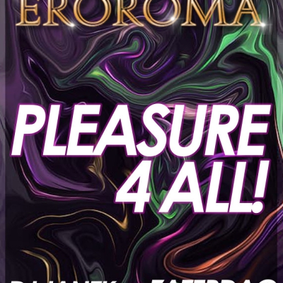 PLEASURE 4 ALL