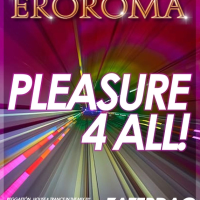 PLEASURE 4 ALL