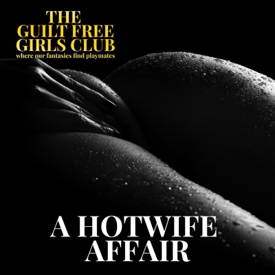 A HOTWIFE AFFAIR