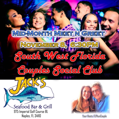 SWFL COUPLES SOCIAL CLUB MEET N GREET AT JACKS SEAFOOD BAR AND GRILL