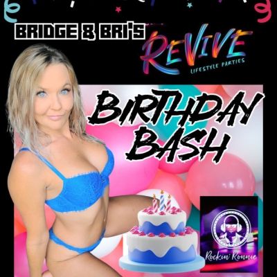 ITS BRIDGITTES BIRTHDAY BASH AT PARADISE LAKES RESORT